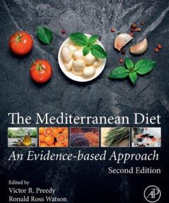 The Mediterranean Diet An Evidence Based Approach 2Nd