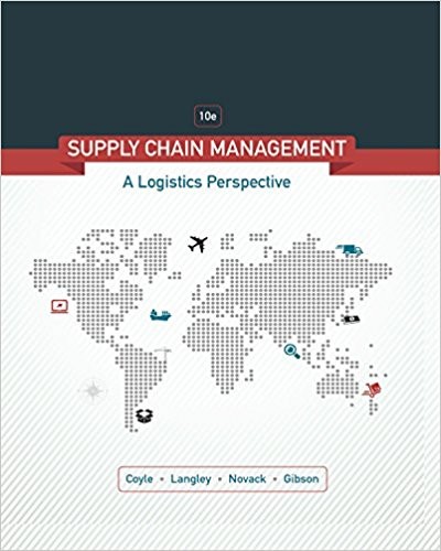 Supply Chain Management A Logistics Perspective 10th