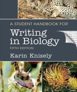 A Student Handbook For Writing In Biology 5Th