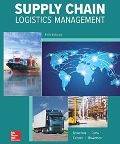 Supply Chain Logistics Management 5th by Donald Bowersox