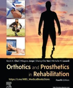 Orthotics And Prosthetics In Rehabilitation 4Th