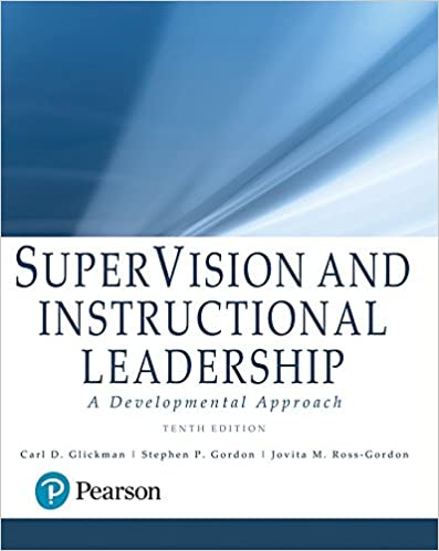SuperVision and Instructional Leadership A Developmental Approach 10th