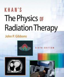 Khans The Physics Of Radiation Therapy 6Th