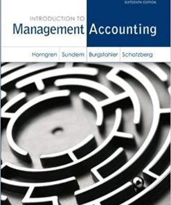 Introduction To Management Accounting 16Th