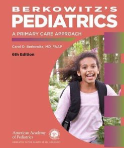 Berkowitzs Pediatrics A Primary Care Approach 6Th