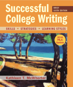Successful College Writing With 2016 Mla Update 6Th