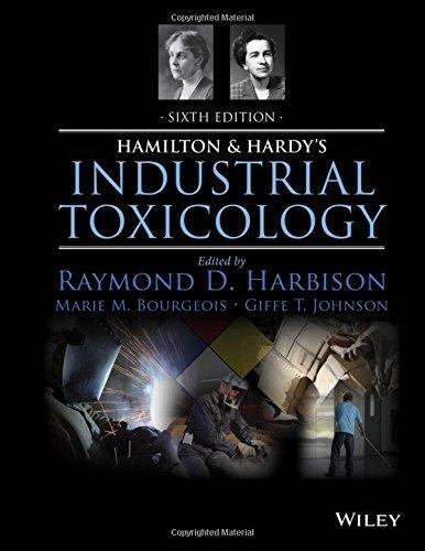 Hamilton And Hardys Industrial Toxicology 6Th