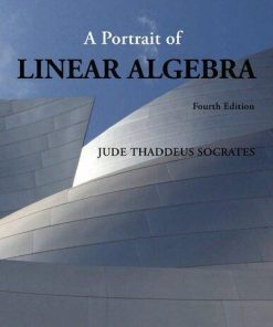 A Portrait Of Linear Algebra 4Th