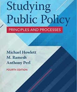 Studying Public Policy Principles and Processes Fourth 4th
