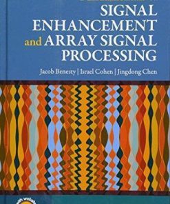 Fundamentals Of Signal Enhancement And Array Signal Processing