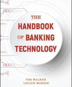 The Handbook Of Banking Technology