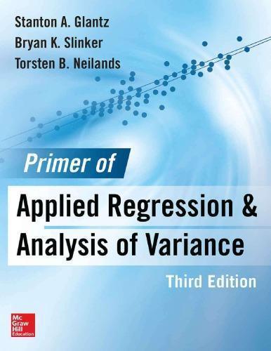 Primer Of Applied Regression And Analysis Of Variance 3Rd