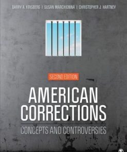 American Corrections Concepts And Controversies 2Nd