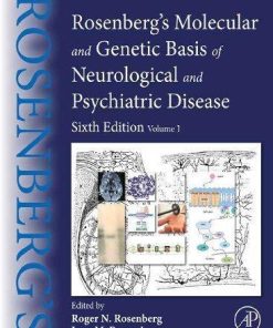Rosenbergs Molecular And Genetic Basis Of Neurological And Psychiatric Disease 6Th