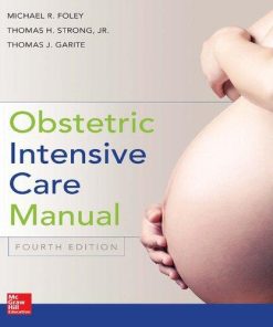 Obstetric Intensive Care Manual 4Th