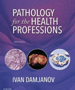 Pathology For The Health Professions 5Th