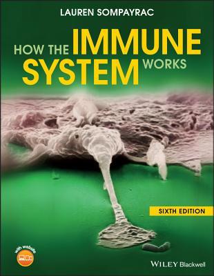How The Immune System Works 6th