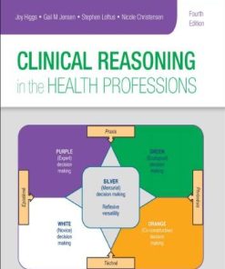 Clinical Reasoning In The Health Professions 4Th