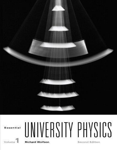 Essential University Physics 2Nd