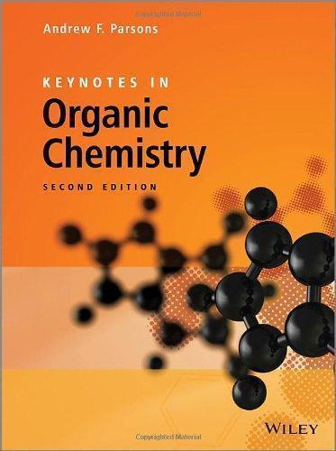 Keynotes In Organic Chemistry 2Nd