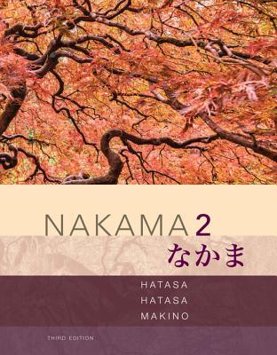 Nakama 2 Japanese Communication Culture Context 3Rd