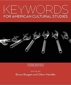 Keywords For American Cultural Studies 3Rd