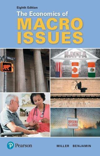 The Economics Of Macro Issues 8Th