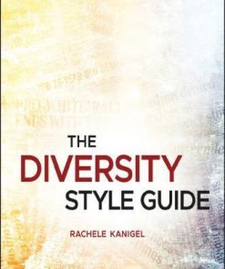 The Diversity Style Guide A Journalists Handbook