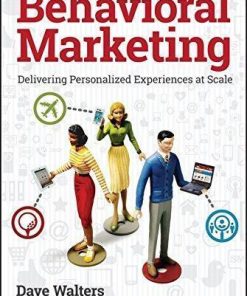 Behavioral Marketing Delivering Personalized Experiences At Scale