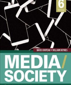 Media Society Technology Industries Content And Users 6Th