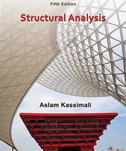 Structural Analysis 5th 5E Aslam Kassimali