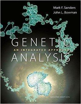 Genetic Analysis An Integrated Approach 2Nd