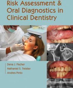 Risk Assessment And Oral Diagnostics In Clinical Dentistry
