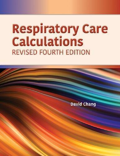 Respiratory Care Calculations Revised 4Th