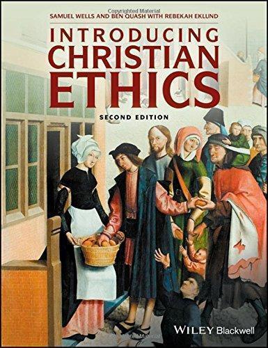 Introducing Christian Ethics 2Nd