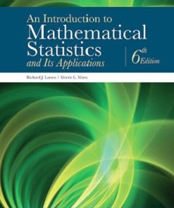 An Introduction To Mathematical Statistics And Its Applications 6Th