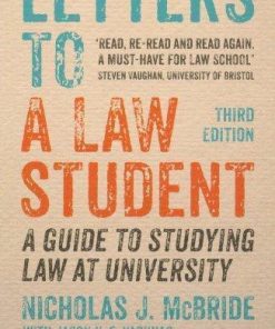 Letters To A Law Student A Guide To Studying Law At University 3Rd