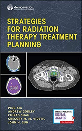 Strategies for Radiation Therapy Treatment Planning 1st