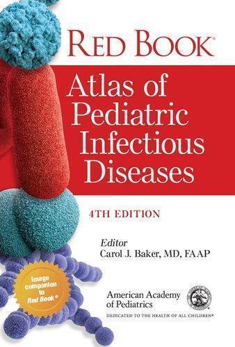 Red Book Atlas Of Pediatric Infectious Diseases 4Th