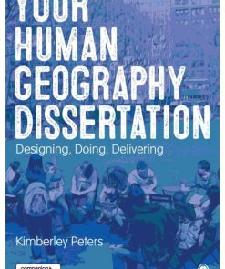 Your Human Geography Dissertation Designing Doing And Delivering