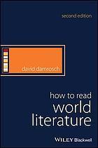 How To Read World Literature 2Nd