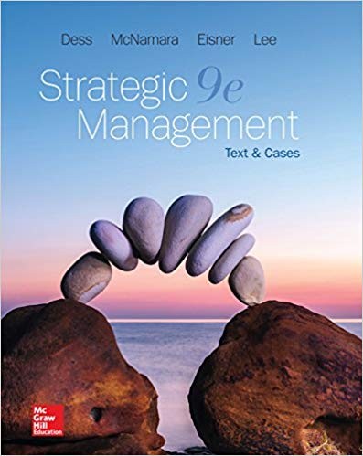 Strategic Management Text and Cases 9th by Gregory Dess