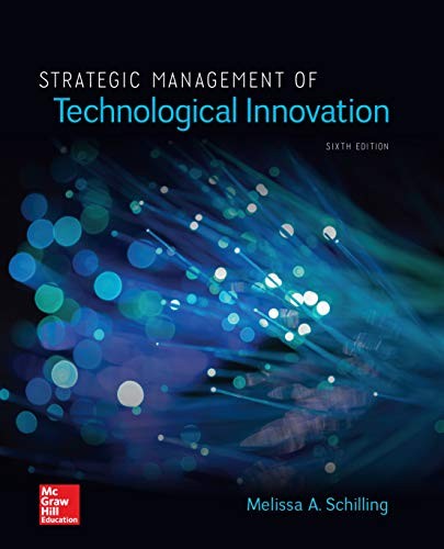 Strategic Management of Technological Innovation 6th