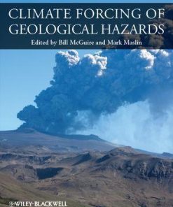 Climate Forcing Of Geological Hazards