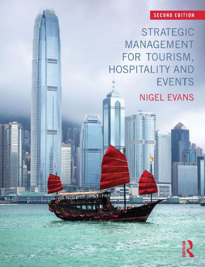 Strategic Management for Tourism Hospitality and Events 2nd 2E