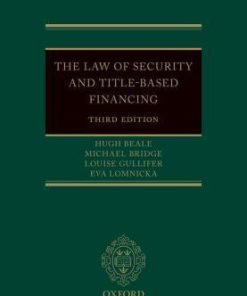 The Law Of Security And Title Based Financing 3Rd