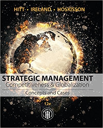 Strategic Management Concepts Cases Competitiveness 12th
