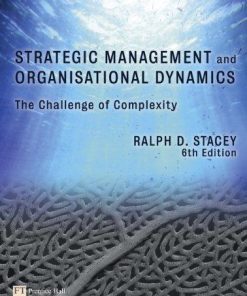 Strategic Management And Organisational Dynamics The Challenge Of Complexity 6Th