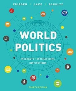 World Politics Interests Interactions Institutions 4Th