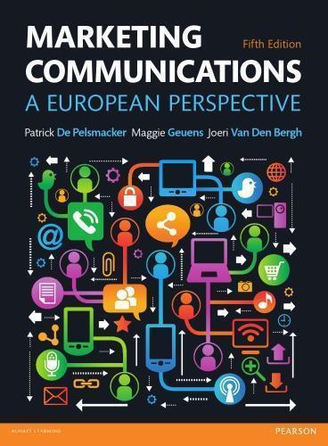 Marketing Communications A European Perspective 5Th